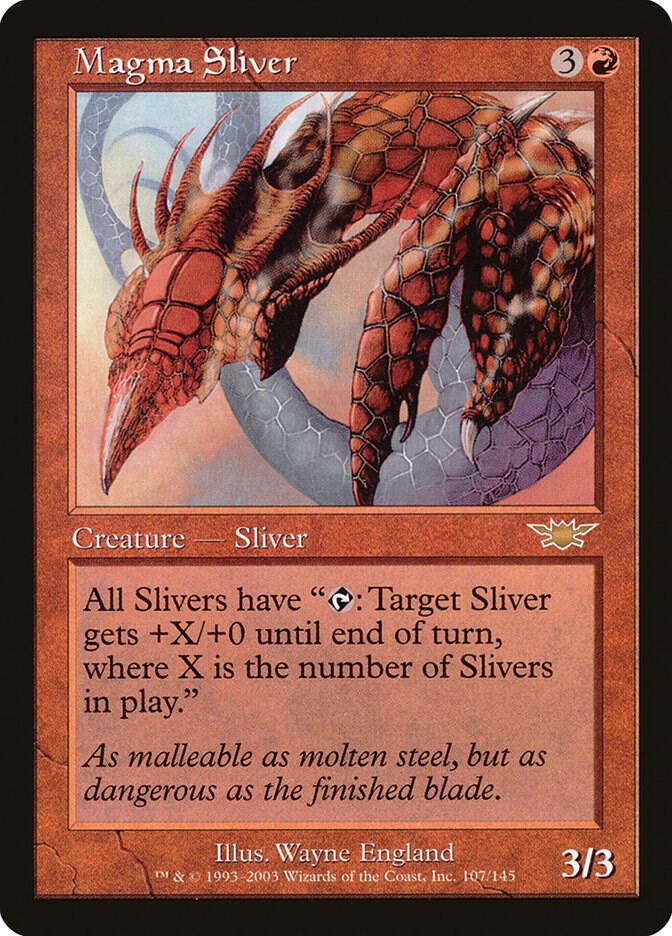 Magma Sliver 107 card from Legions