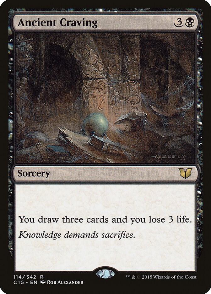 Ancient Craving 114 card from Commander 2015