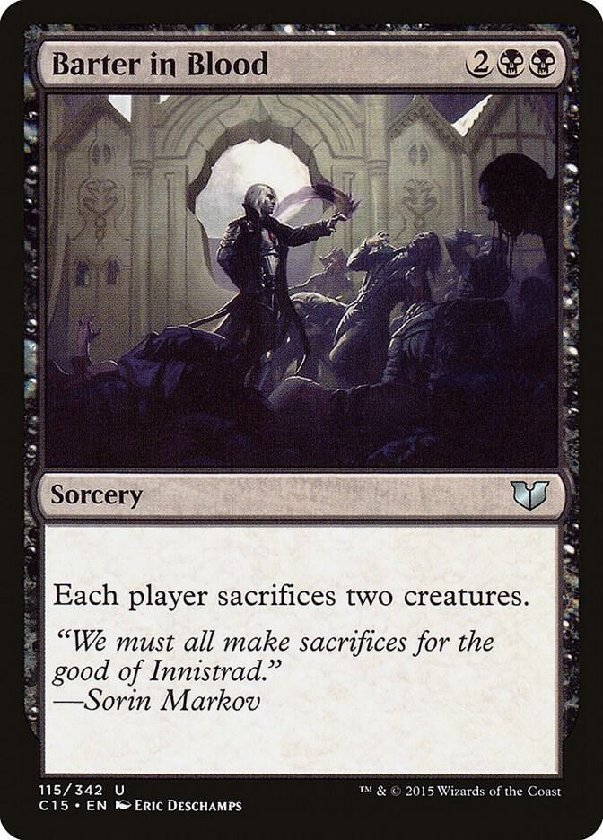 Barter in Blood 115 card from Commander 2015
