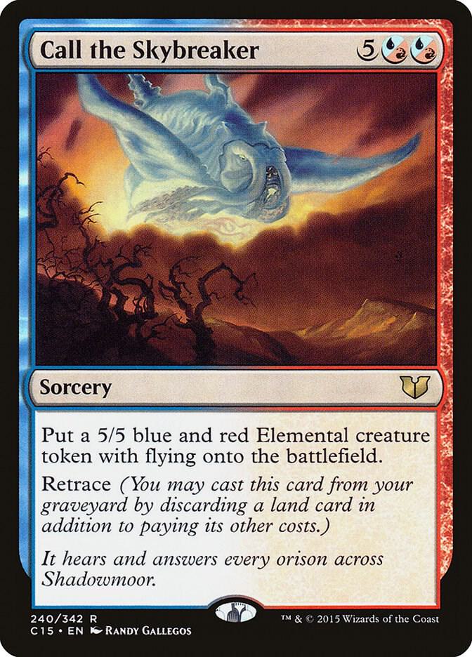 Call the Skybreaker 240 card from Commander 2015