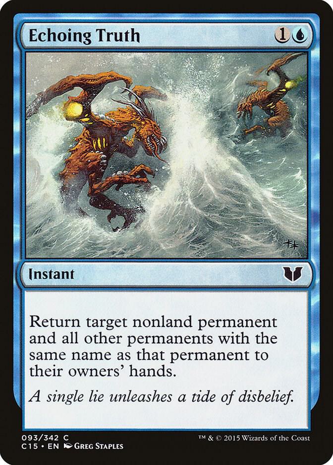 Echoing Truth 93 card from Commander 2015