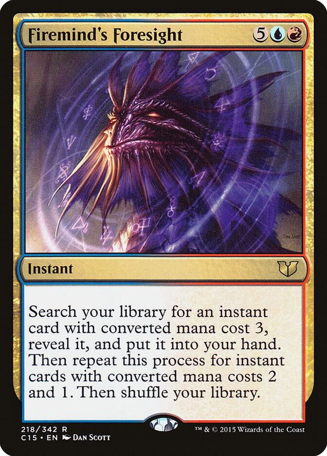 Firemind's Foresight 218 card from Commander 2015