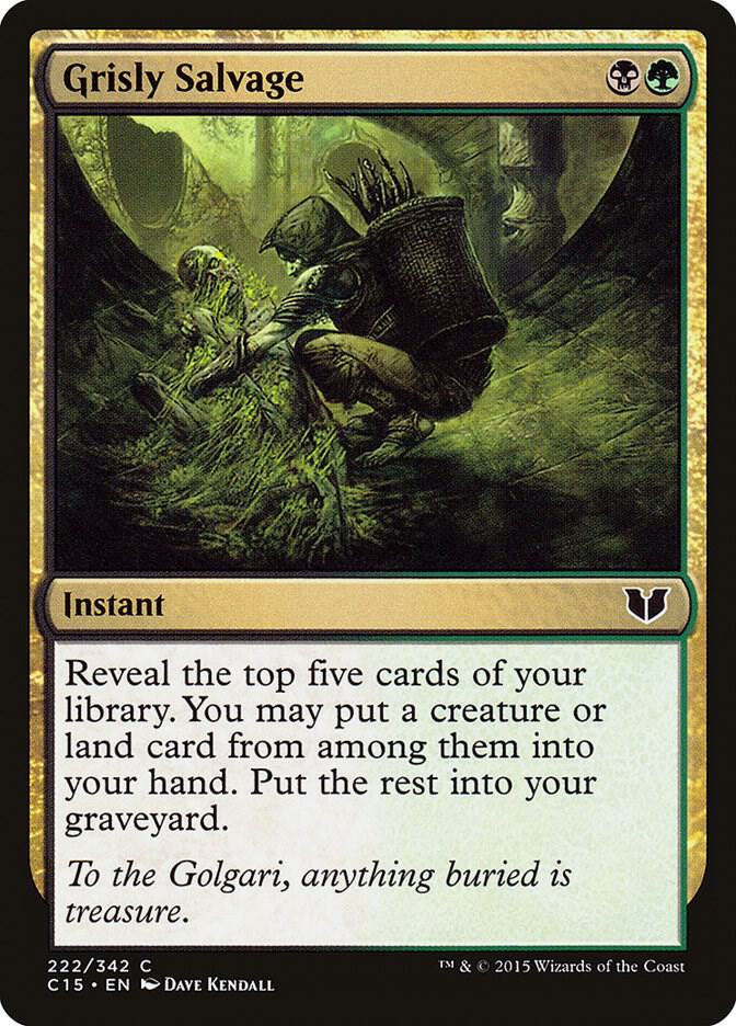Grisly Salvage 222 card from Commander 2015