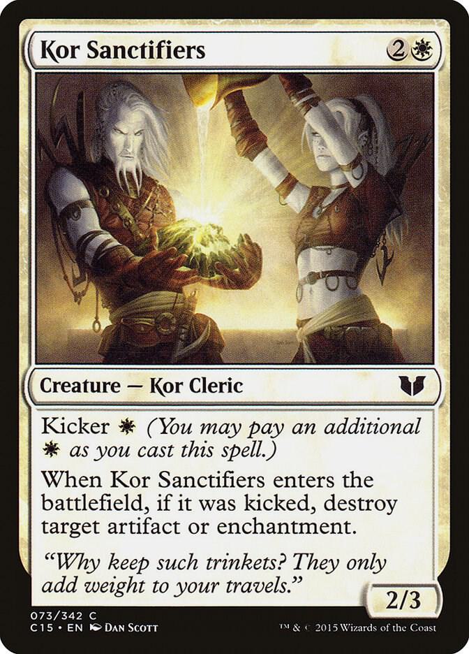 Kor Sanctifiers 73 card from Commander 2015