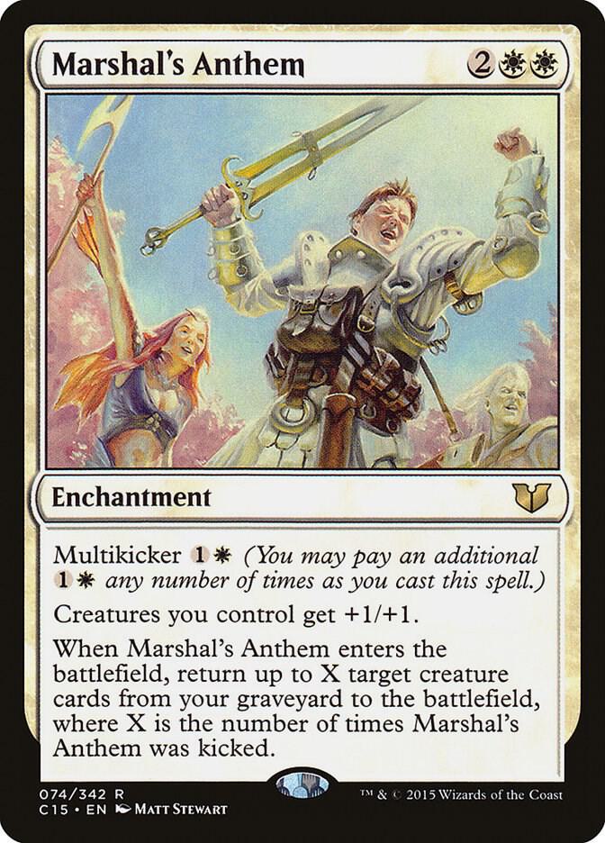 Marshal's Anthem 74 card from Commander 2015