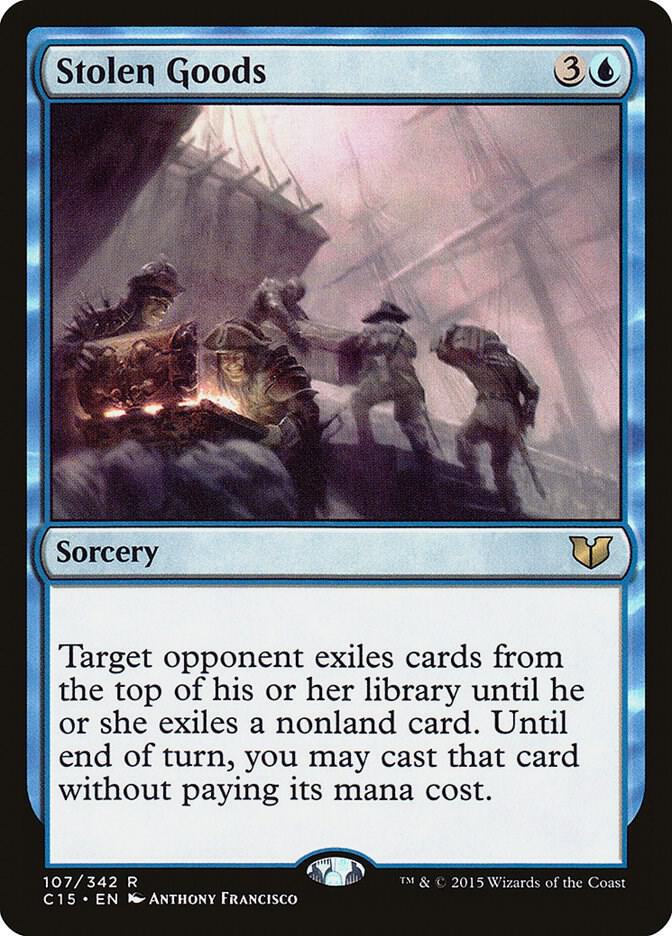 Stolen Goods 107 card from Commander 2015