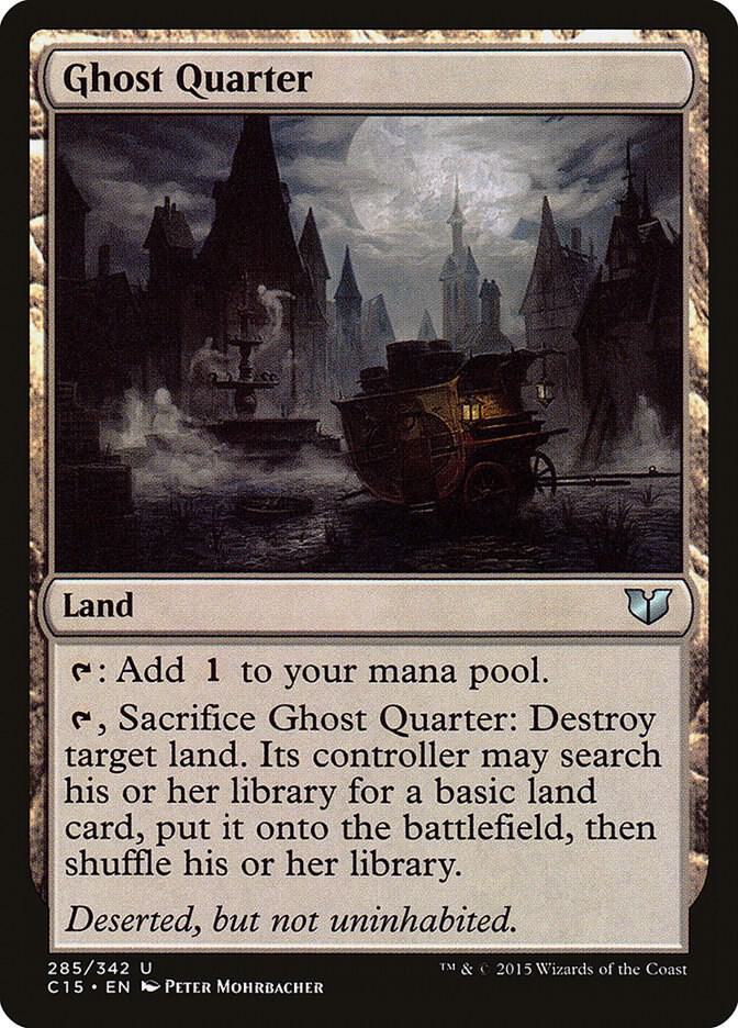 Ghost Quarter 285 card from Commander 2015