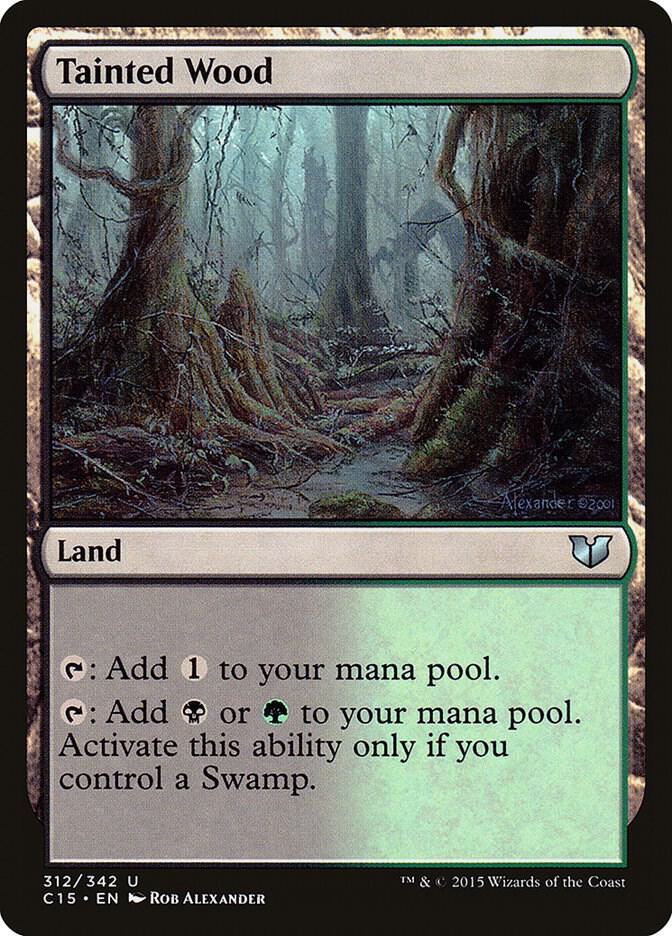 Tainted Wood 312 card from Commander 2015