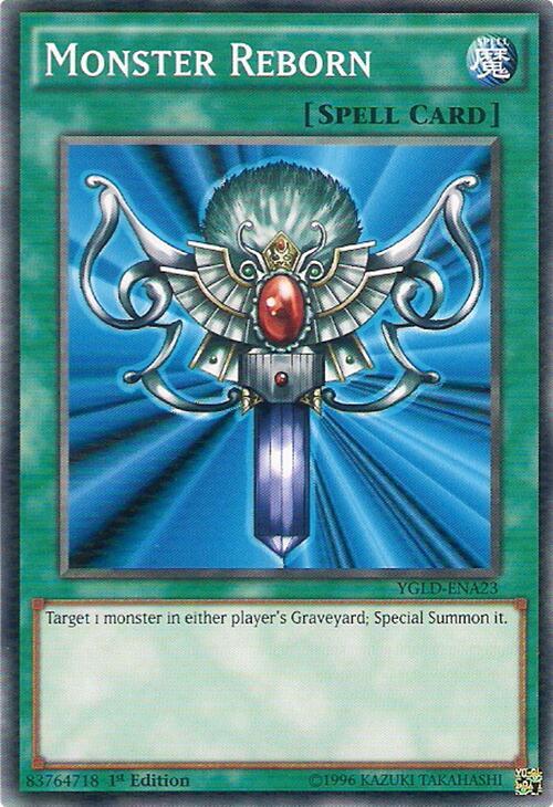 Monster Reborn (A) YGLD-ENA23 card from King of Games: Yugi's Legendary Decks