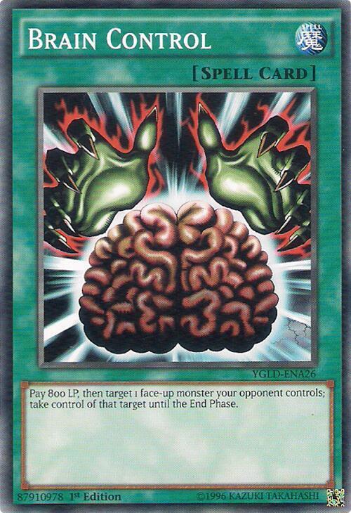 Brain Control YGLD-ENA26 card from King of Games: Yugi's Legendary Decks