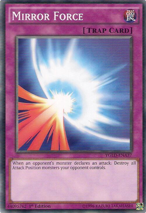 Mirror Force (A) YGLD-ENA37 card from King of Games: Yugi's Legendary Decks
