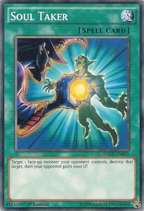 Soul Taker YGLD-ENB25 card from King of Games: Yugi's Legendary Decks