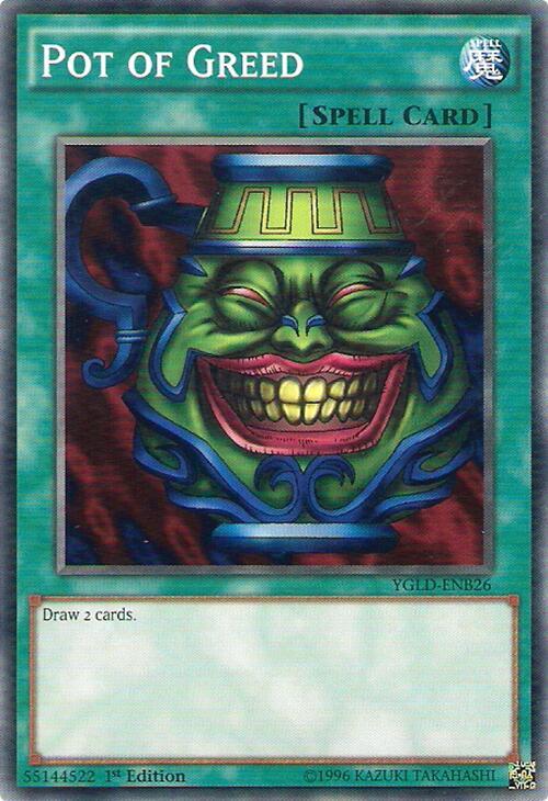 Pot of Greed YGLD-ENB26 card from King of Games: Yugi's Legendary Decks