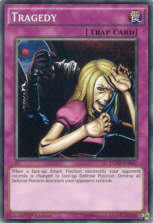 Tragedy YGLD-ENB40 card from King of Games: Yugi's Legendary Decks
