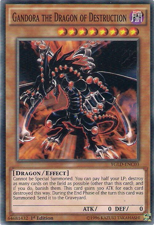 Gandora the Dragon of Destruction YGLD-ENC03 card from King of Games: Yugi's Legendary Decks
