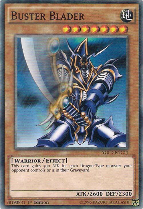 Buster Blader (C) YGLD-ENC11 card from King of Games: Yugi's Legendary Decks