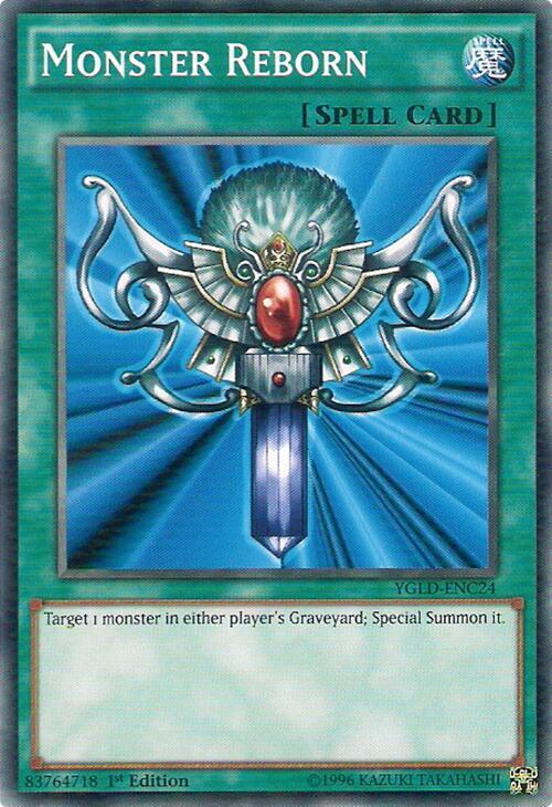 Monster Reborn (C) YGLD-ENC24 card from King of Games: Yugi's Legendary Decks