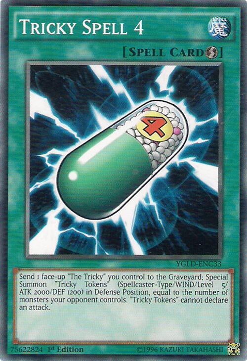 Tricky Spell 4 YGLD-ENC33 card from King of Games: Yugi's Legendary Decks