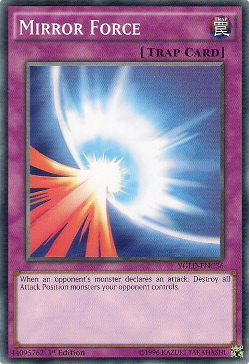 Mirror Force (C) YGLD-ENC36 card from King of Games: Yugi's Legendary Decks