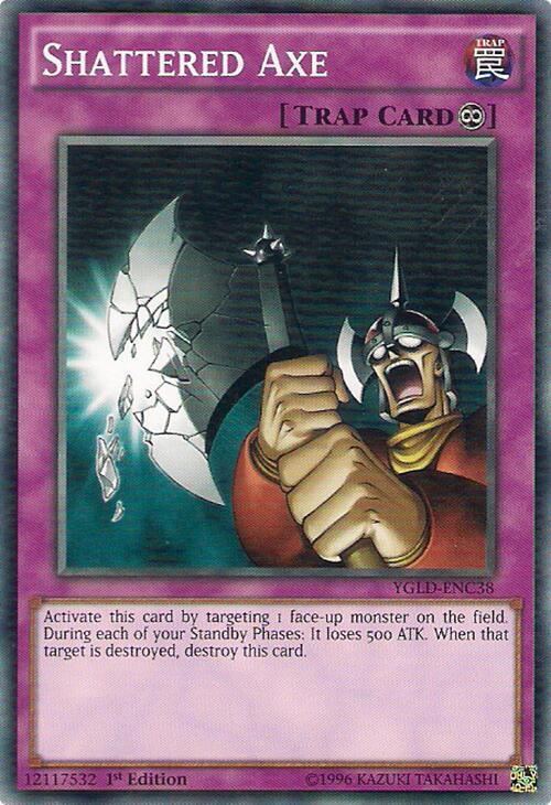 Shattered Axe YGLD-ENC38 card from King of Games: Yugi's Legendary Decks