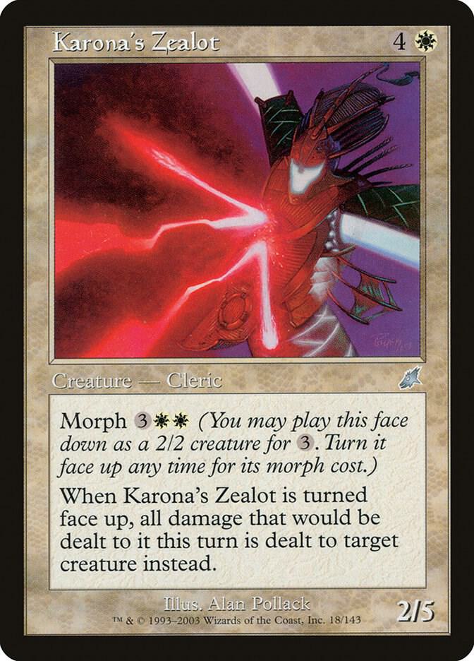 Karona's Zealot 18 card from Scourge