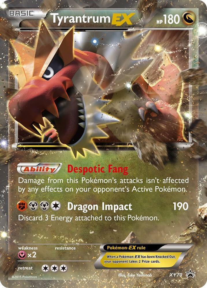 Tyrantrum EX XY70 card from XY Promos