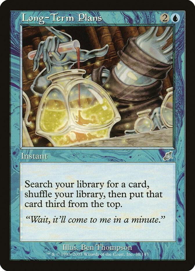Long-Term Plans 38 card from Scourge