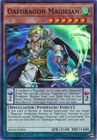 Oafdragon Magician SDMP-EN004 card from Structure Deck: Master of Pendulum