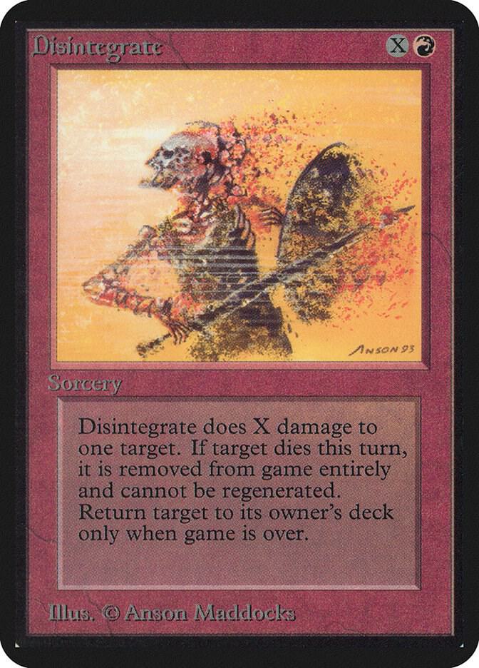 Disintegrate card from Alpha Edition