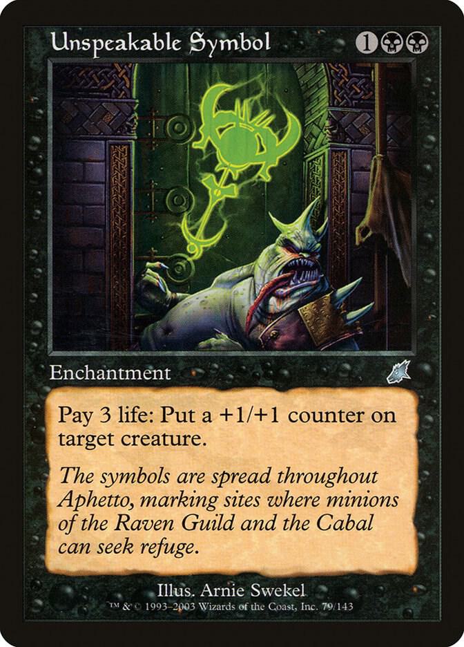 Unspeakable Symbol 79 card from Scourge