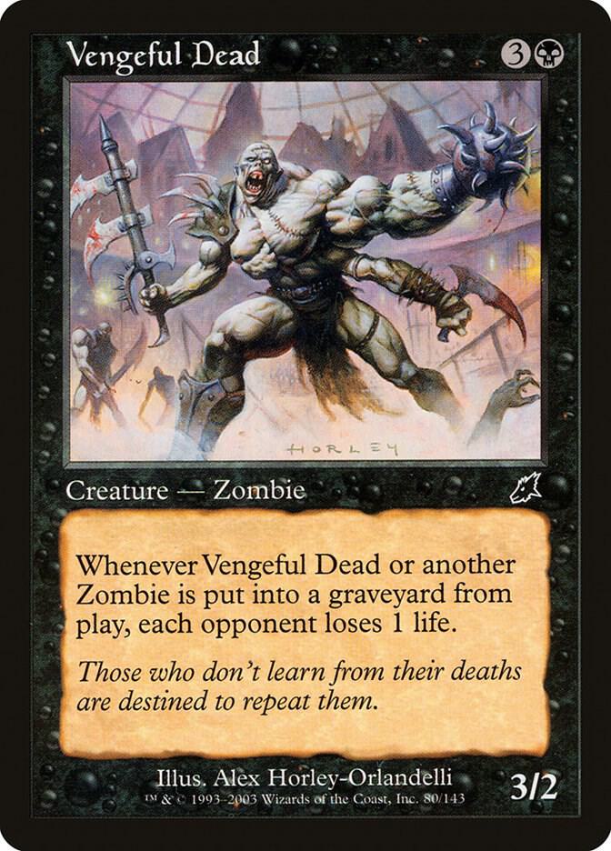 Vengeful Dead 80 card from Scourge