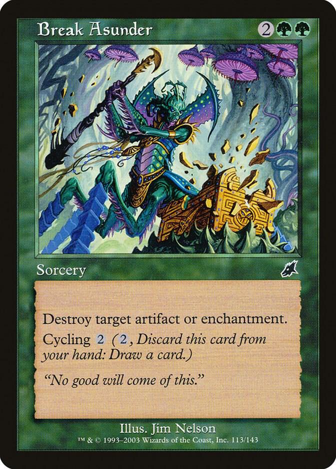 Break Asunder 113 card from Scourge