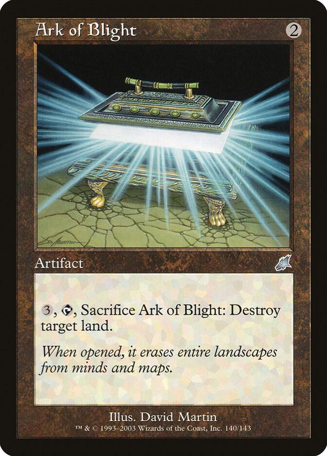 Ark of Blight 140 card from Scourge