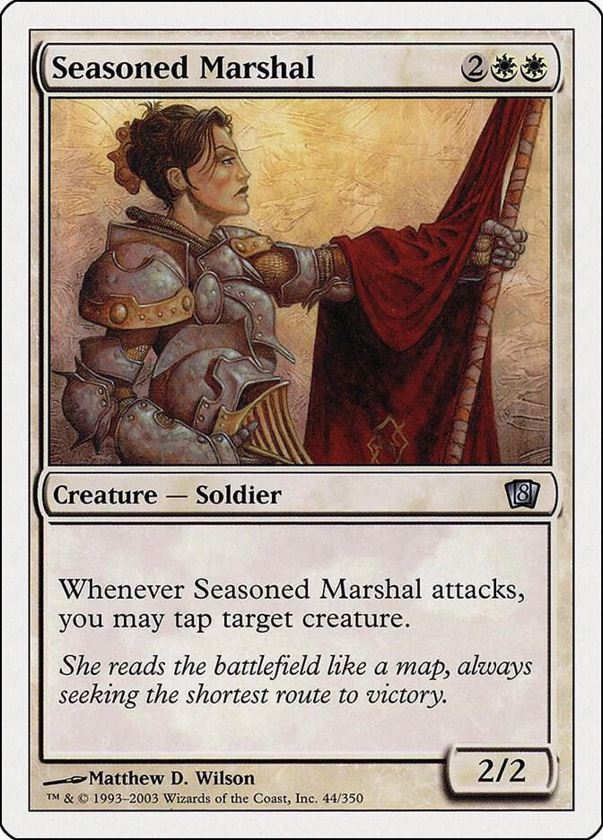 Seasoned Marshal 44 card from 8th Edition