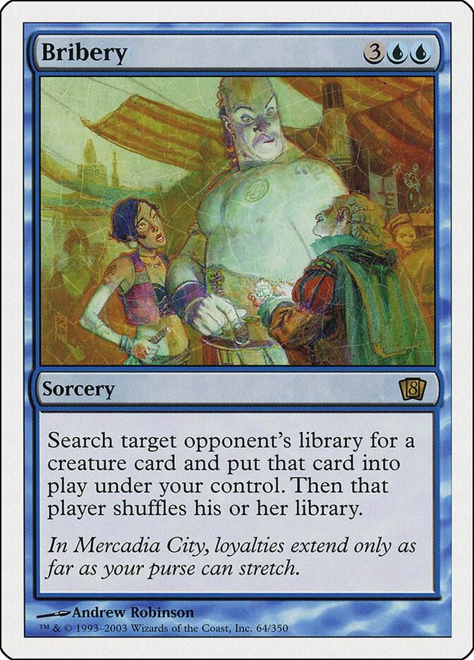 Bribery 64 card from 8th Edition