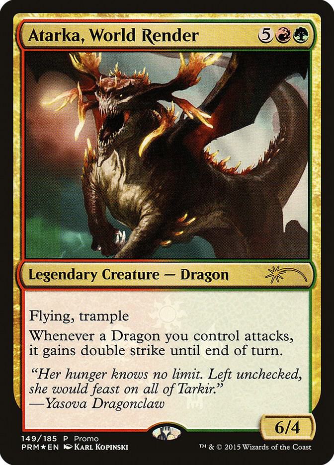 Atarka, World Render 149 card from Unique and Miscellaneous Promos