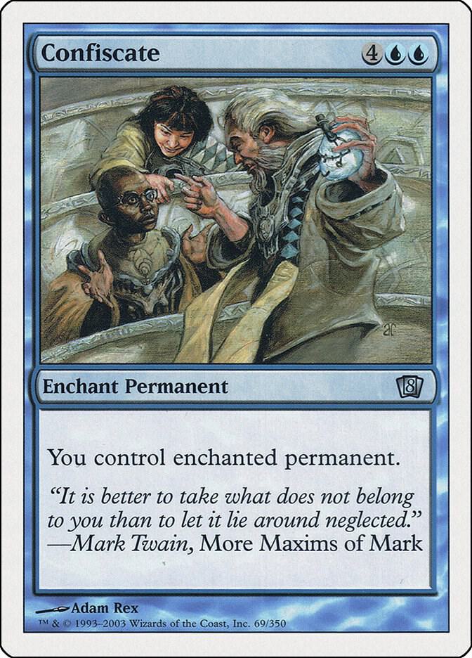 Confiscate 69 card from 8th Edition