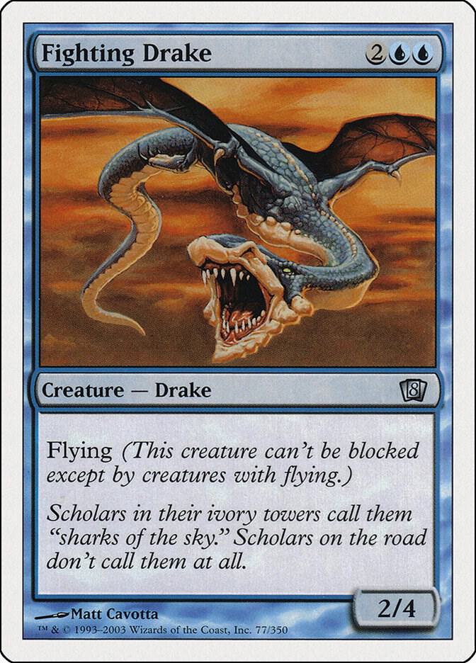 Fighting Drake 77 card from 8th Edition