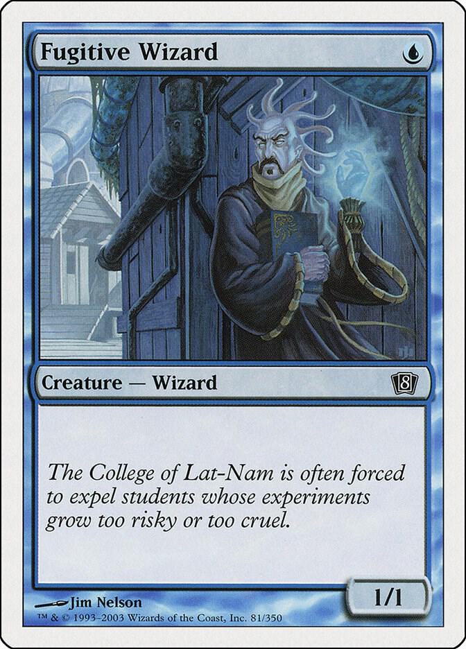 Fugitive Wizard 81 card from 8th Edition