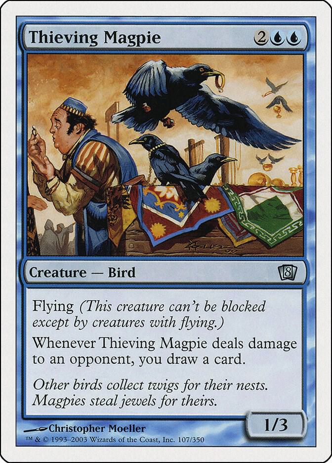 Thieving Magpie 107 card from 8th Edition