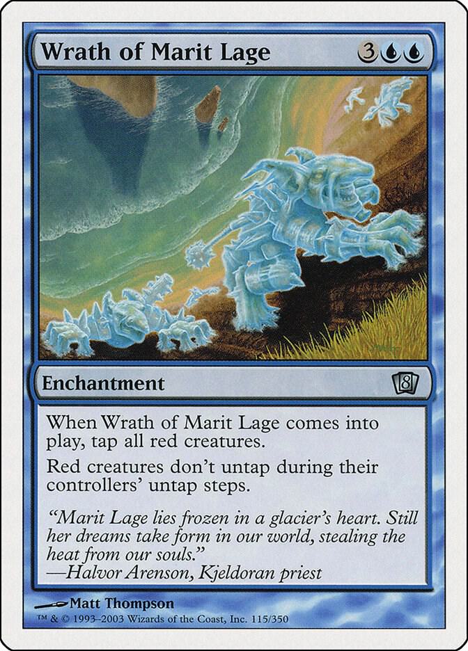Wrath of Marit Lage 115 card from 8th Edition