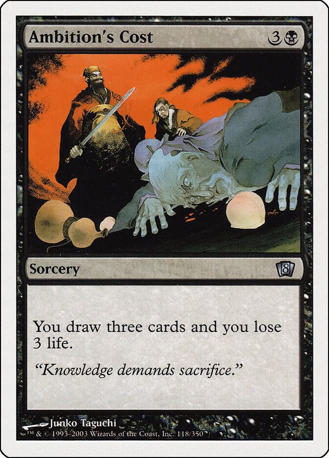 Ambition's Cost 118 card from 8th Edition