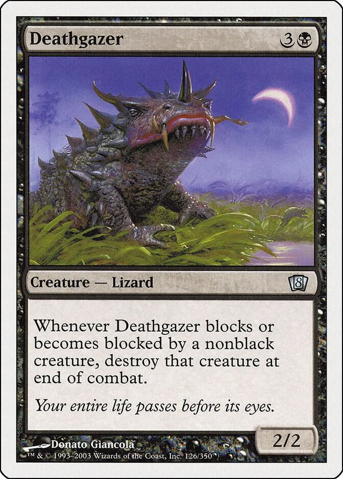 Deathgazer 126 card from 8th Edition
