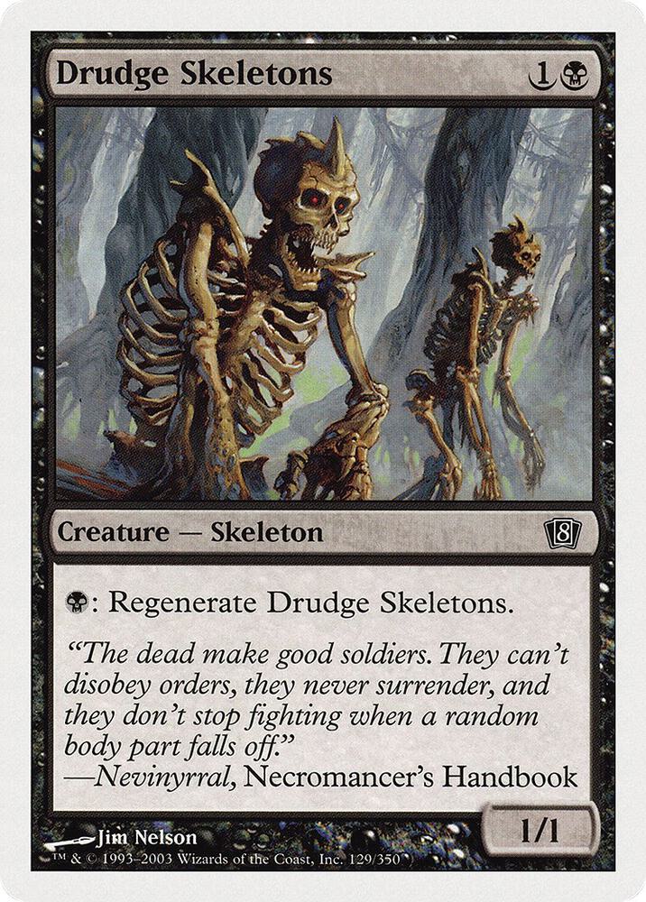 Drudge Skeletons 129 card from 8th Edition