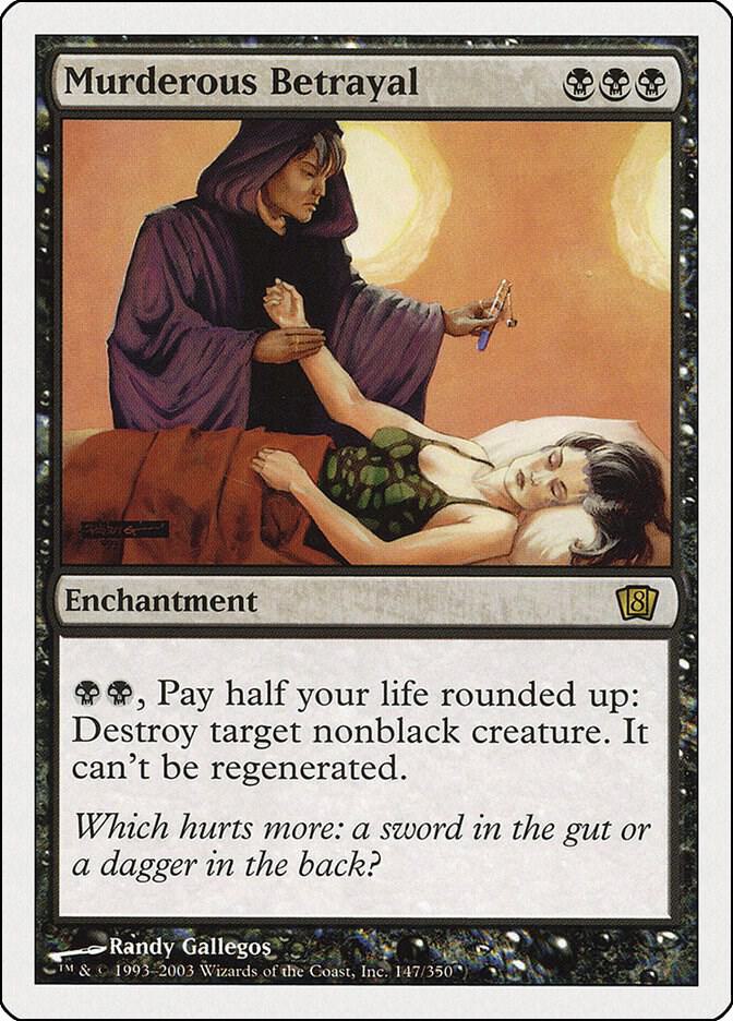 Murderous Betrayal 147 card from 8th Edition