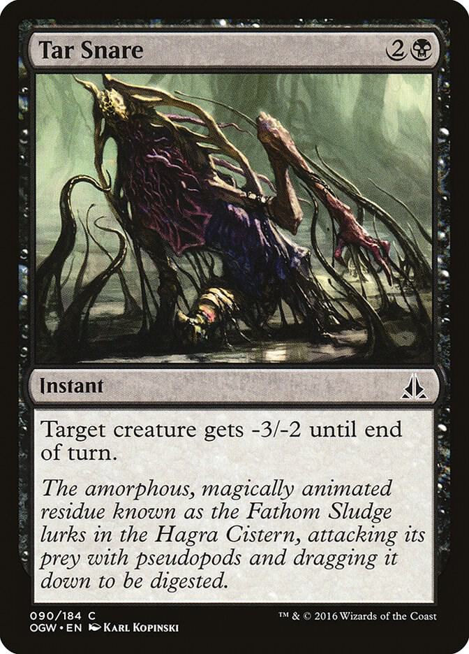 Tar Snare 90 card from Oath of the Gatewatch