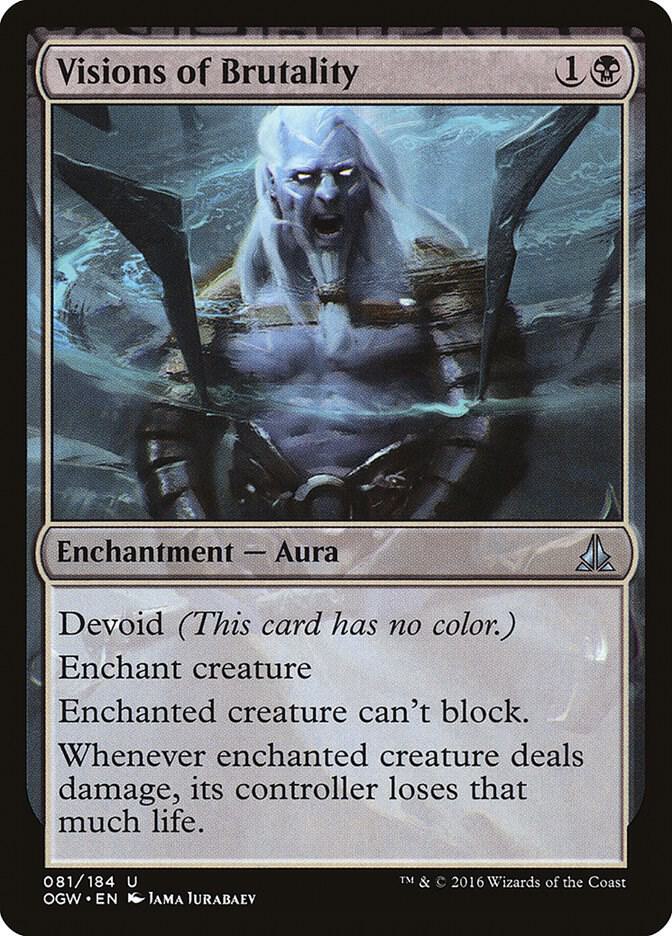Visions of Brutality 81 card from Oath of the Gatewatch