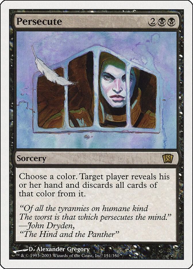 Persecute 151 card from 8th Edition