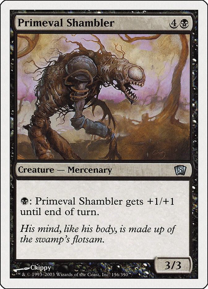 Primeval Shambler 156 card from 8th Edition