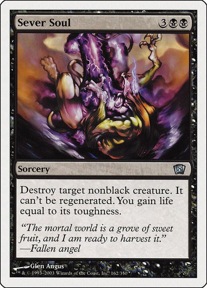 Sever Soul 162 card from 8th Edition